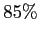 $ 85\%$
