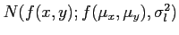 $ N(f(x,y); f(\mu_x,\mu_y),\sigma_l^2)$